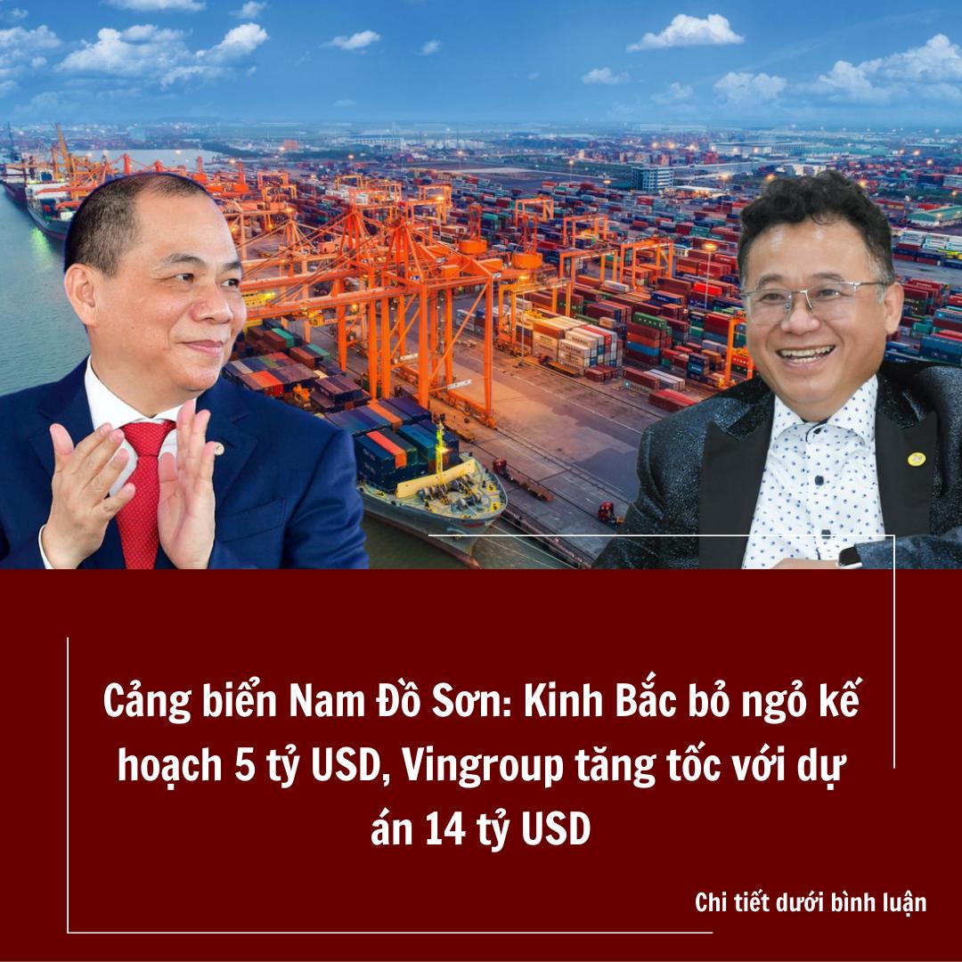 Cảng biển Nam Đồ Sơn Kinh Bắc bỏ ngỏ kế hoạch 5 tỷ USD, Vingroup tăng tốc với dự án 14 tỷ USD